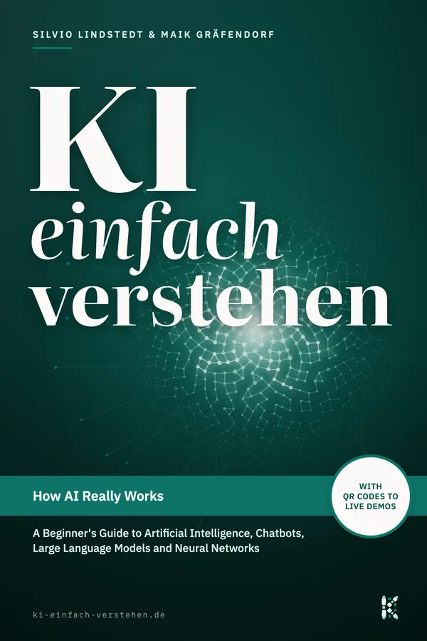 Front cover: dark green with the title “KI einfach verstehen” above a glowing network of dots and the band “How AI Really Works”.